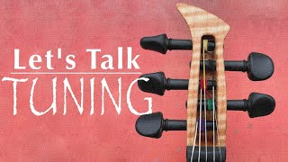 Lets Talk Tuning [upl. by Alikam]