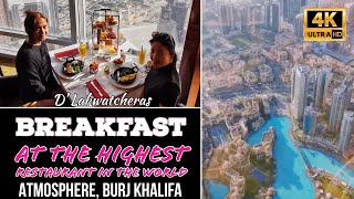 HIGHEST RESTAURANT IN THE WORLD  ATMOSPHERE  BURJ KHALIFA  DUBAI [upl. by Oicor540]