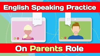 English Speaking Practice English conversation about parents role englishspeaking englishyaari [upl. by Henden]