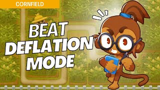 How to Beat Deflation Mode Easy on Cornfield  BTD6 Strategy [upl. by Enois]