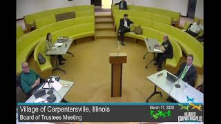 Village of Carpentersville Illinois  Board Meeting 03172020 Full [upl. by Kehr487]