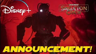 BREAKING STAR WARS SKELETON CREW OFFICIAL ANNOUNCEMENT Star Wars reveals Star Wars Updates [upl. by Assiralc]