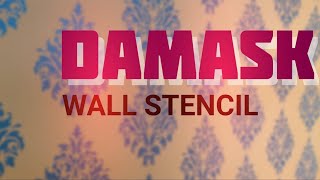 DAMASK WALL STENCIL ART [upl. by Biondo]