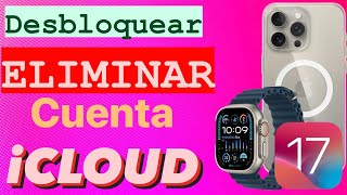 COMO DESBLOQUEAR Apple Watch DEL iCLOUDCOMO DESBLOQUEAR DISPOSITIVOS CON ICLOUD 156 [upl. by Boyd]