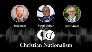 Christian Nationalism  Ep 75 [upl. by Akemak610]