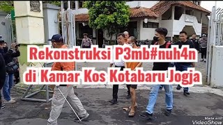 Rekontruksi P3mbnh4n di Kamar Kos Kotabaru Jogja [upl. by Doownyl]