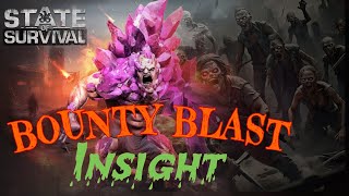 State Of Survival  Bounty Blast Insight [upl. by Enytsirk568]