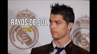 Cristiano Ronaldo ● Rayos de Sol  Jose de Rico feat Henry Mendez ᴴᴰ [upl. by Jerald]