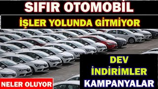 SIFIR OTOMOBÄ°L Ä°ÅLER YOLUNDA GÄ°TMÄ°YORDEV Ä°NDÄ°RÄ°MLER KAMPANYALARNELER OLUYOR [upl. by Caassi]