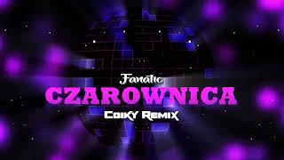 Fanatic  Czarownica COIKY REMIX [upl. by Adoc]