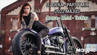 Legjobb Disco Zenék MÁJUS 2022 💰 Mixed by DJ DEKA 💰 Party Mix  Dance  MNML TECHNO CORONITA [upl. by Corrianne]