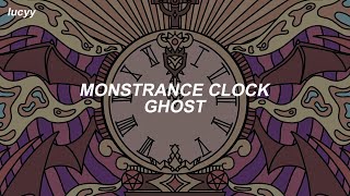 Monstrance Clock  Ghost Spanish  English lyrics [upl. by Greene]