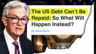 The US Literally Cannot Repay Its National Debt [upl. by Aniretac]