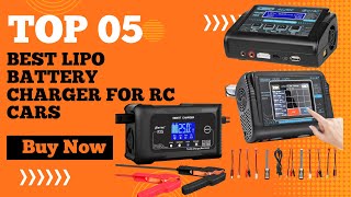 Top 5 Best Lipo Battery Charger for RC Cars in 2024  Lipo Battery Charger Review [upl. by Rolando]