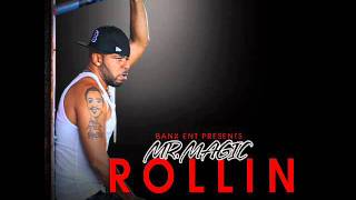 MR MAGIC Rollin [upl. by Aerb]