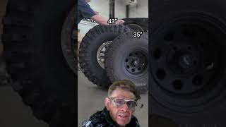 35quot Tire vs 43quot Tire [upl. by Adelina]