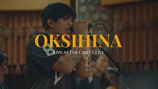 Oksihina Live at The Cozy Cove  Dionela [upl. by Sioled]