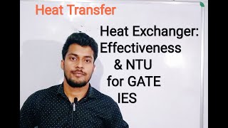 2 Heat Exchanger  Effectiveness amp NTU for GATEIES [upl. by Ahsirhcal]