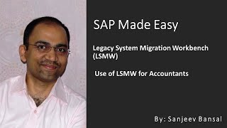 SAP LSMW for Accountants Mass Upload LSMW Step by step process [upl. by Budde]