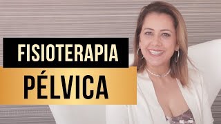 Fisioterapia Pélvica  Dra Gabriela Sivini  Saúde da Mulher [upl. by Mlawsky]