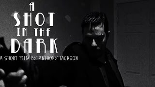 A Shot in the Dark  Canon T3i600D Short Film Contest Cut [upl. by Onailerua]