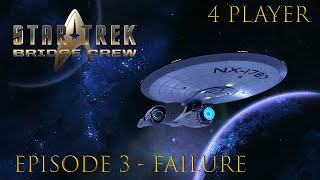 Lets Play  Star Trek Bridge Crew  4 Player Coop  Episode Three Swimming with Sharks Failure [upl. by Fanya988]