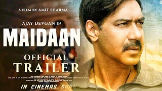 MAIDAAN TRAILER Ajay Devgn Maidaan Trailer  Maidaan Official Trailer Maidaan Teaser Ajay devgn [upl. by Airod269]