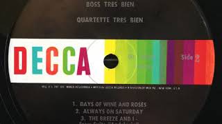 Quartette Tres Bien  Days Of Wine And Roses [upl. by Covell]