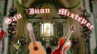 San Juan MixtepecViolin Y Guitarra [upl. by Annovaj]