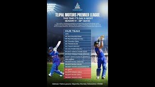 TEJPAL MOTORS PREMIER LEAGUE   2024 [upl. by Sitsuj]