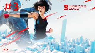 PC Mirrors Edge  Hard Difficulty Walkthrough 100  Part 3 Jacknife [upl. by Naus]