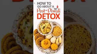 Benefits Of Post Diwali Detox🫨 shapeupnow17 public shorts [upl. by Falkner]