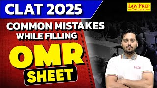 CLAT 2025 Common Mistakes While Filling OMR Sheet  CLAT Exam Strategy [upl. by Idleman]