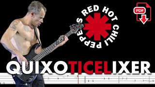 Red Hot Chili Peppers  Quixoticelixer 🔴Bass Tabs  Notation ChamisBass rhcpbass chamisbass [upl. by Isbella462]