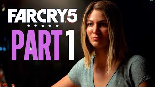 Far Cry 5 Gameplay Walkthrough Part 1 [upl. by Nairbo284]