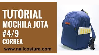 Coser Mochila Jota Correas 49 🎒  Tutoriales de costura [upl. by Lossa]