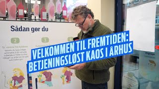 Danmarks første dagligvarebutik uden personale skaber kaos [upl. by Cinimmod]