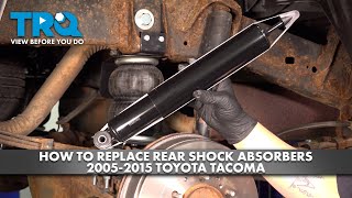 How to Replace Rear Shocks 20052015 Toyota Tacoma [upl. by Enida]