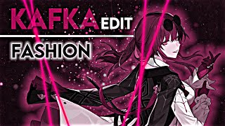 Kafka edit  Fashion [upl. by Arianna]