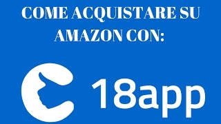 18App  Come fare acquisti online [upl. by Otecina]