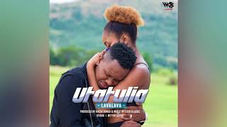 Lavalava  Utatulia  Official Audio [upl. by Firmin]