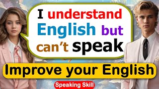 🔥Tips to Improve English Speaking Skills Everyday  📖 English Conversation Practice americanenglish [upl. by Assenahs871]