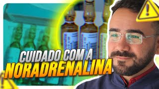 NÃO FAÇA NORADRENALINA ANTES DE VER ESSE VÍDEO [upl. by Etnovad141]