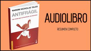 ANTIFRAGIL  Nassim Nicholas Taleb  AUDIOLIBRO [upl. by Niltyak]