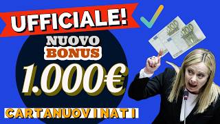 🔴 UFFICIALE❗️ Nuovo Bonus da 1000€ in Legge di Bilancio 2025 Carta dei Nuovi Nati [upl. by Eilyac]