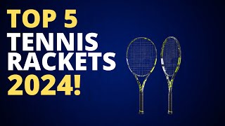 Top 5 BEST Tennis Rackets 2024  Tennis Racket Buying Guide 2024 [upl. by Annalise]