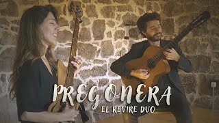 PREGONERA  El Revire Duo [upl. by Daiz113]