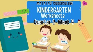 Quarter 2 Week 4 MATATAG Curriculum Kindergarten Worksheets FilipinoEnglish [upl. by Madalena]