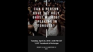 Can A Person Have The Holy Ghost Without Speaking In Tongues [upl. by Sandro552]