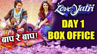 LOVEYATRI  1st Day Collection  Box Office  Aayush Sharma Warina Hussain [upl. by Anitnegra]